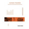 Human Frames: Impermanences
