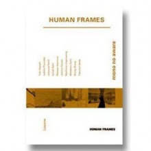 Human Frames: mono no aware