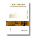 Human Frames: mono no aware