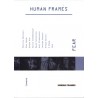 Human Frames: Fear