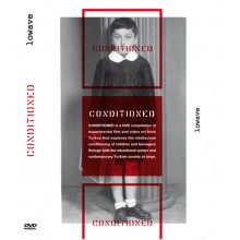 Conditioned : compilation of experimental film and video art