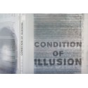 Peter Gidal - Condition of Illusion