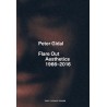 Peter Gidal - Flare Out Aesthetics 1966-2016