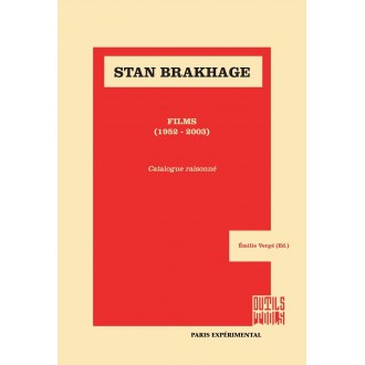 Stan Brakhage, Films (1952-2003) Catalogue raisonné