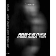 Eyeshift (Un Regard en mouvement) - Pierre-Yves Cruaud