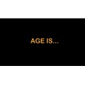 Age Is....