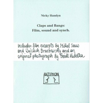 Claps and Bangs : Film, sound and synch.