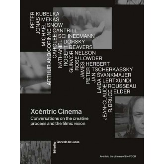 Xcèntric Cinema Conversations on the creative process and the filmic vision