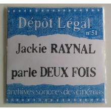 DDépôt légal n°51 Jackie Raynal parle DEUX FOIS