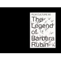 The Legend of Barbara Rubin - Film Culture 80
