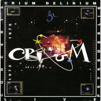 Crium Delirium Psykedeklik Live CD
