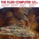 Floris Vanhoof - The Fluid Computer