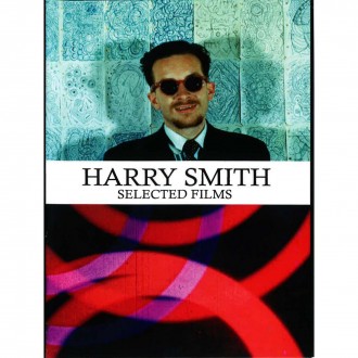 Harry Smith : Selected Films