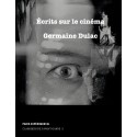 Écrits sur le Cinéma (1919-1937)  par Germaine Dulac