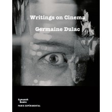 Writings on Cinema (1919-1937) by Germaine Dulac