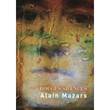 Rouges silences - Alain Mazars