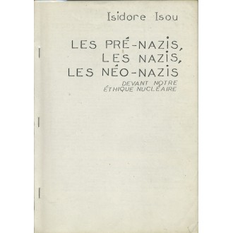 Les pré-nazis, les nazis, les néo-nazis