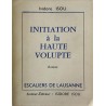 Initiation à la haute volupté