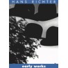 Hans Richter : Early Works (Expanded Version)