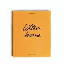 Letters Home by Adolfas & Jonas Mekas
