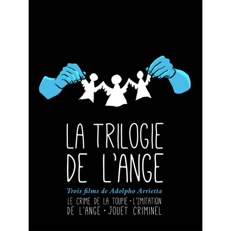 La trilogie de l'ange