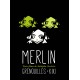 Merlin • Grenouilles • Kiki