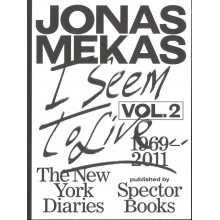 Jonas Mekas - I Seem to Live Vol. 2