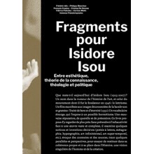  Fragments pour Isidore Isouof lettrism, Isidore Isou.
