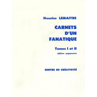 Carnets d'un Fanatique / Book