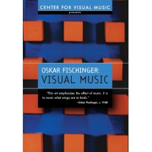 Oskar Fischinger : Visual Music