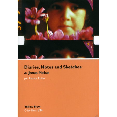 Patrice Rollet DIARIES, NOTES AND SKETCHES de JONAS MEKAS
