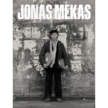 Jonas Mekas : The Camera Was Always Running