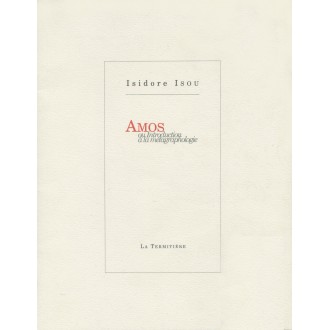 Amos ou Introduction à la métagraphologie / Pamphlet