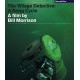 Bill Morrison - The Village Detective : A Song Cycle