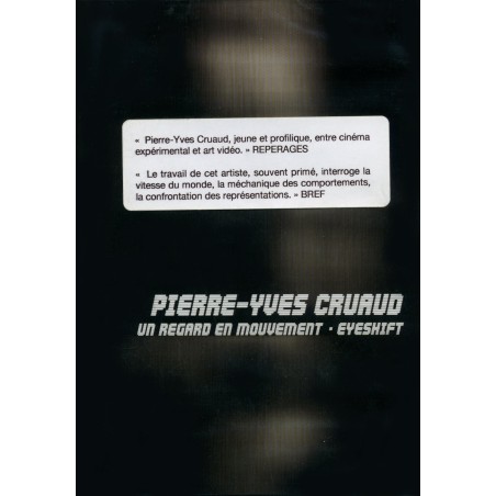 Eyeshift (Un Regard en mouvement) - Pierre-Yves Cruaud