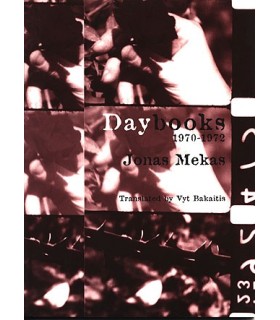 Daybooks 1970-1972 - Jonas Mekas