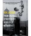 Ken Jacobs : From Orchard Street to the Museum of Modern Art