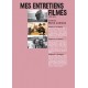 MES ENTRETIENS FILMES CHAPITRES 1-3 / COFFRET (3 DVD)