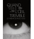 When the eye tremble: The Cinema of Paolo Gioli