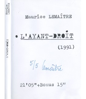 Maurice Lemaître - L'ayant-Droit