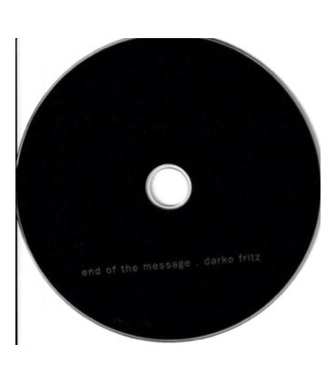 Darko Fritz - End of the Message