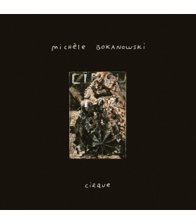 Cirque - MICHÈLE BOKANOWSKI vinyle