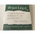 Dépot légal n° 19 "...que le cinéma est archaïque et non pos obselète.."