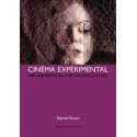 Cinéma Expérimentall : Abécédaire pour une contre-culture