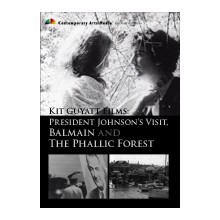 Films: President Johnson's Visit, Balmain and The Phallic Forest
