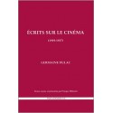 Germaine Dulac: Ecrits sur le cinéma 1919-1937