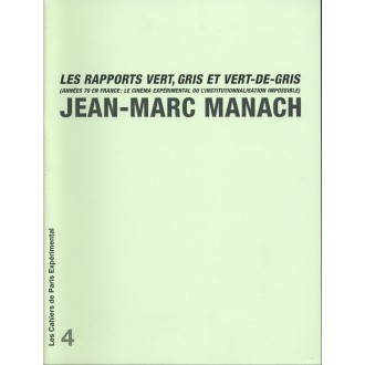 Cahier n° 4: J.-M. Manach. Les rapports vert, gris et vert-de-gris