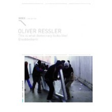Index 015 : Oliver Ressler - This is what democracy looks like! Disobbedienti