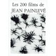 Les 200 films de Jean Painlevé