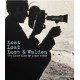Lost Lost Lost & Walden